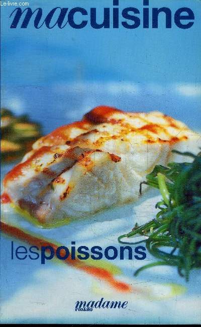 MA CUISINE - LES POISSONS