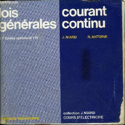 LOIS GENERALES - COURANT CONTINU - 1E F TOUTES OPTIONS ET 1E H