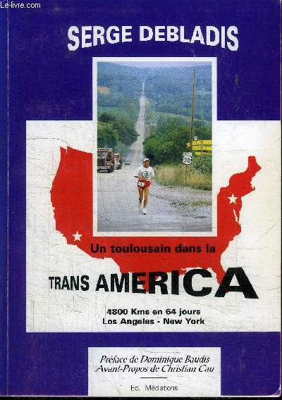 UN TOULOUSAIN DANS LE TRANS AMERICA