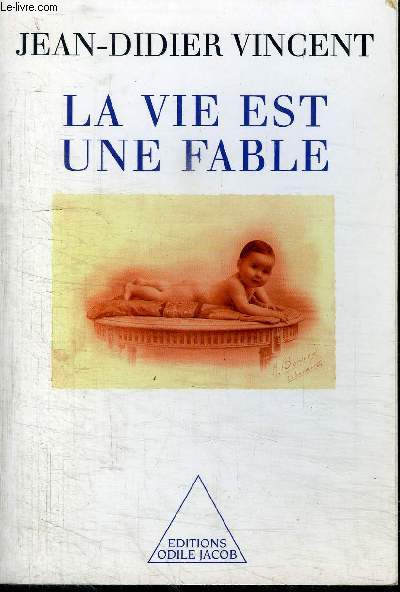 LA VIE EST UNE FABLE