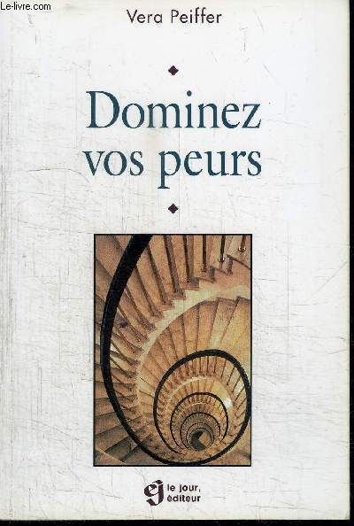 DOMINEZ VOS PEURS