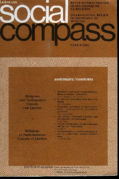 SOCIAL COMPASS VOLUME XXXI/4 1984 - Religions et nationalismes Canada et Qubec, Le discours nationaliste dans une revue jsuite, ...