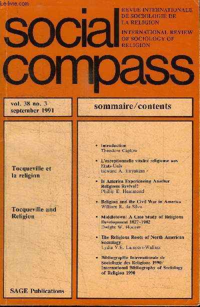 SOCIAL COMPASS VOLUME 38 N3 - Tocqueville et la religion, l'exceptionnelle vitalit religieuse aux Etats-Unis, ...
