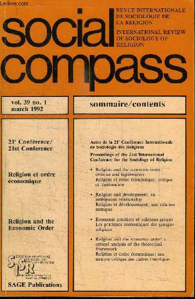 SOCIAL COMPASS VOLUME 39 N1 - Religion et ordre conomique, actes de la 21e Confrence Internationale de Sociologie des Religions, ...