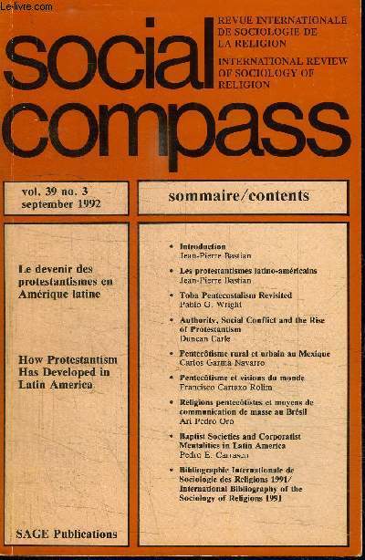 SOCIAL COMPASS VOLUME 39 N3 - Le devenir des protestantismes en Amrique latine, Toba Pentecostalism Revisited, ...