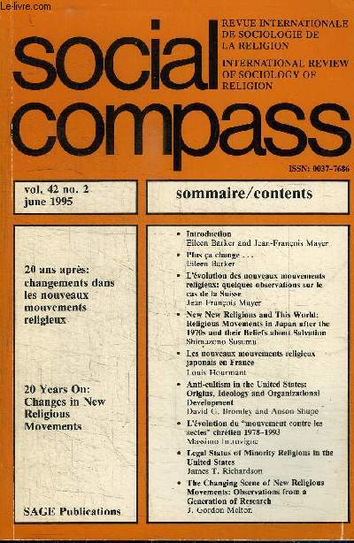 SOCIAL COMPASS VOLUME 42 N2 - 20 ans aprs: changements dans les nouveaux mouvements religieux