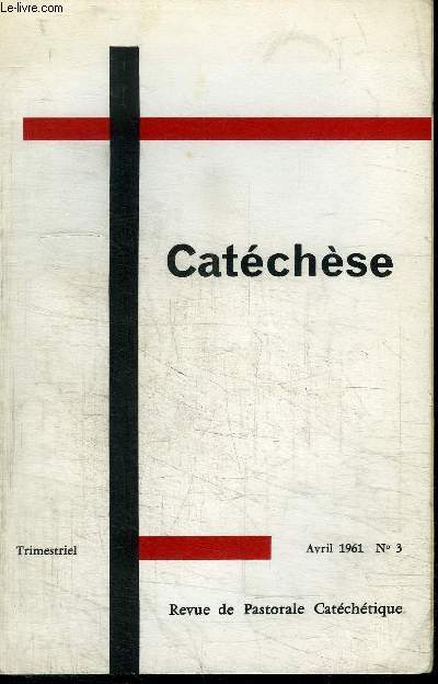 CATECHESE N3 - Les journes Nationales, connaissance de la Bible, Emploi de la Bible dans pdagogie de la foi, ...