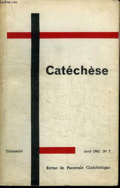 CATECHESE N7 - Les journes Nationales, la dcouverte des mentalits, la catchse face aux mentalits, ...