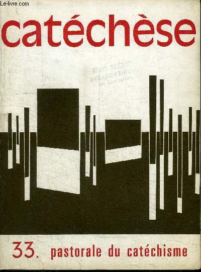 CATECHESE N33 - PASTORALE DU CATECHISME