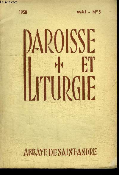 PAROISSE ET LITURGIE N3 - Que dire de certain sur la Confirmation, plan de retraite de Confirmation, ...