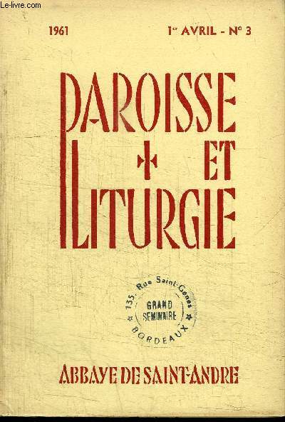 PAROISSE ET LITURGIE N3 - Le thme du Pasteur dans la Bible, Rflexions pdagogiques sur le thme du Pasteur, ...