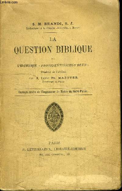 LA QUESTION BIBLIQUE ET L'ENCYCLIQUE 