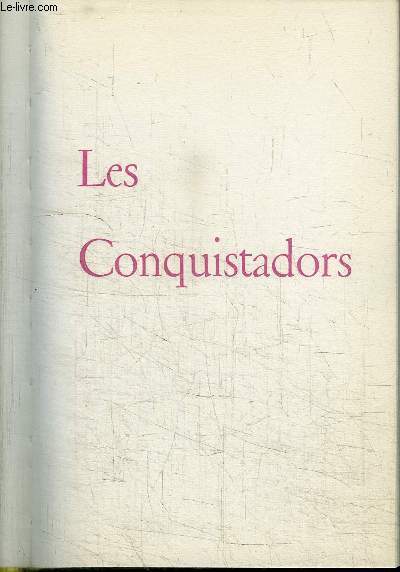 LES CONQUISTADORS