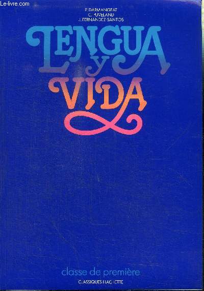 LENGUA Y VIDA - CLASSE DE PREMIERE