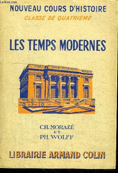 LES TEMPS MODERNES - CLASSE DE QUATRIEME
