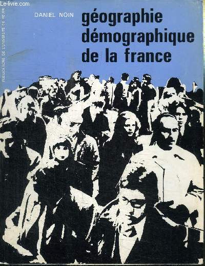 GEOGRAPHIE, DEMOGRAPHIE DE LA FRANCE