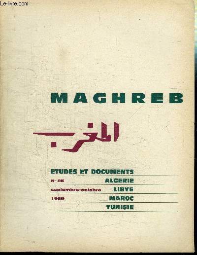MAGHREB N35 - Le premier festival culturel africain, la rforme de l'administration dpartementale en Algrie, ...