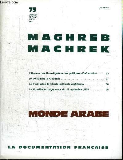 MAGHREB MACHREK N75 - L'Unesco, les Non-aligns et les politiques d'information, le centenaire d'Al-Ahram, ...