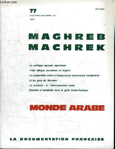 MAGHREB MACHREK N77 - La politique agricole algrienne, 1000 villages socialistes en Algrie, ...