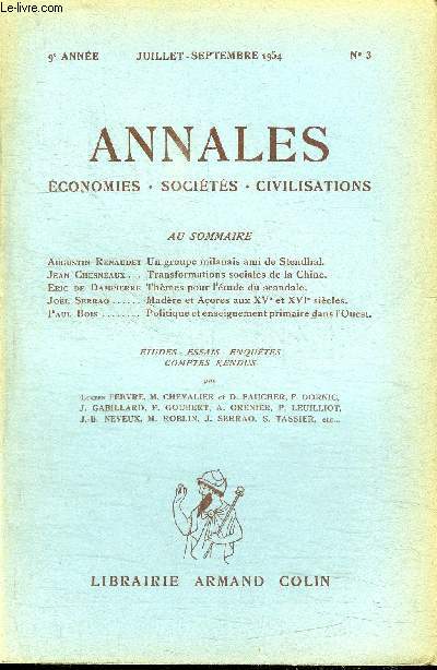 ANNALES - ECONOMIES, SOCIETES, CIVILISATIONS N3 JUILLET-SEPTEMBRE 1954 - Un groupe milanais ami de Stendhal, transformations sociales de la Chine, ...