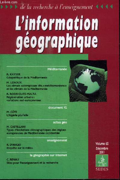 L'INFORMATION GEOGRAPHIQUE VOLUME 65 DECEMBRE 2001 - Gopolitique de la Mediterrane, les climats subtropicaux dits 