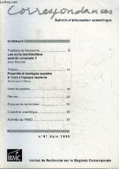 CORRESPONDANCES N41 - Les outils des historiens sont-ils universels ?, proprit et stratgies sociales  Tunis  l'poque moderne, ...