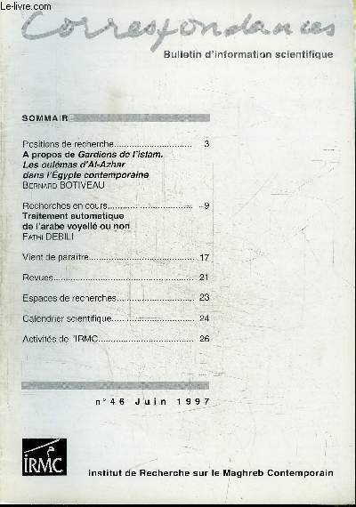 CORRESPONDANCES N46 - A propos de Gardiens de l'islam, les oulmas d'Al-Azhar dans l'Egypte contemporaine, ...