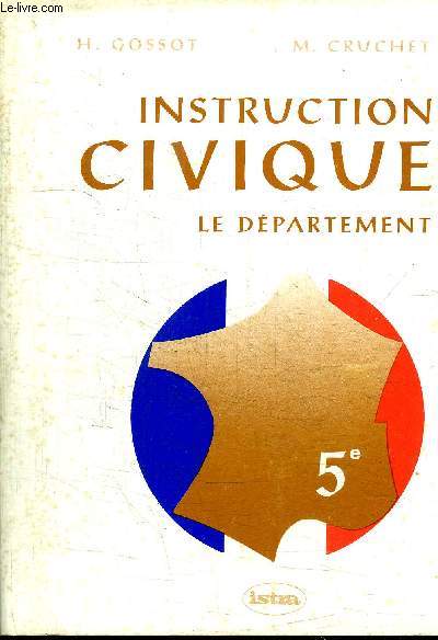 INSTRUCTION CIVIQUE - LE DEPARTEMENT 5e