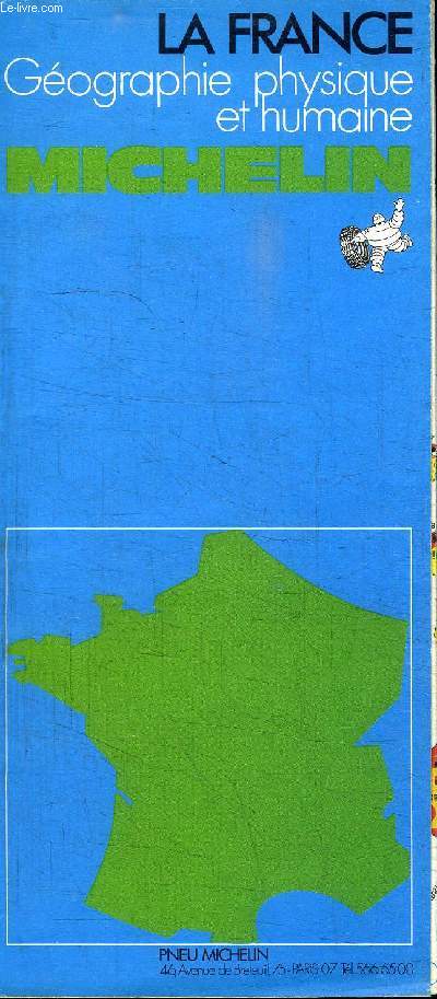 LA FRANCE - GEOGRAPHIE PHYSIQUE ET HUMAINE