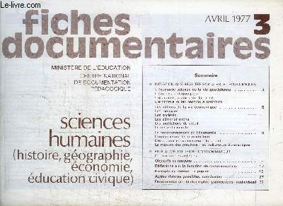 FICHES DOCUMENTAIRES 3 - SCIENCES HUMAINES - Initiation aux ralits sociales et conomiques, Education du jeune consommateur, ...