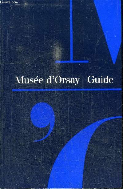 MUSEE D'ORSAY GUIDE