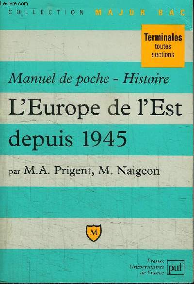 L'EUROPE DE L'EST DEPUIS 1945