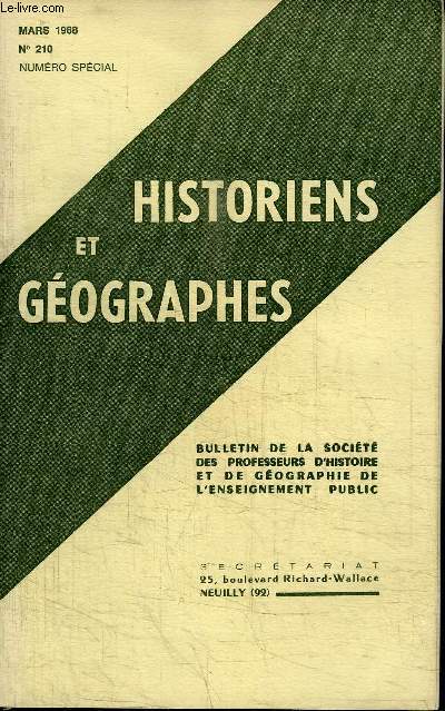 HISTORIENS ET GEOGRAPHES N210 - Numro spcial consacr aux travaux des commissions franco-sovitique et franco-hongroise pour l'tude bilatrale des manuels scolaires