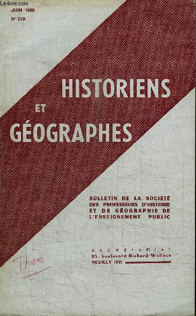 HISTORIENS & GEOGRAPHES N219 - Aix-Marseille : journe pdagogique prside par M. l'Inspecteur gnral R. Hubac, ...