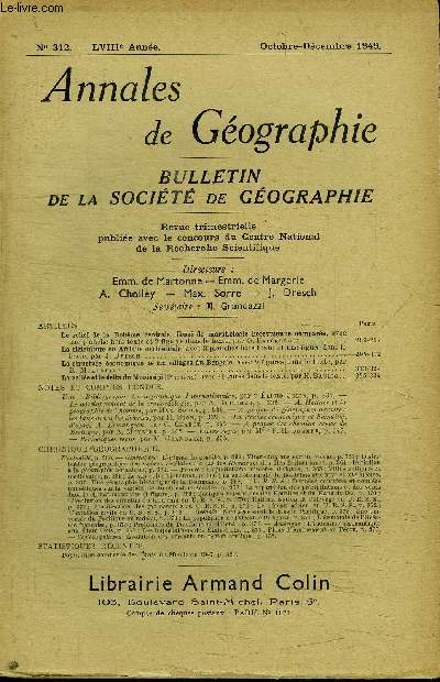 ANNALES DE GEOGRAPHIE N312 - Le relief de la Bohme centrale, la riziculture en Afrique occidentale, la structure conomique de six villages du Bengale, ...