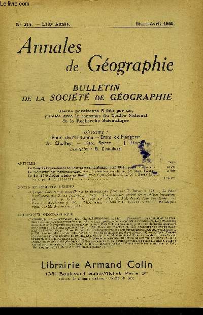 ANNALES DE GEOGRAPHIE N314 - Le Congrs International de Gographie de Lisbonne, la gographie des matires grasses, ...