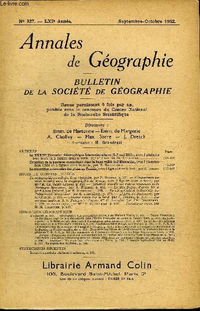 ANNALES DE GEOGRAPHIE N327 - Le XXXIVe Excursion Gographique Interuniversitaire, evolution de la banlieue marseillaise dans la basse valle de l'Huveaune, ...