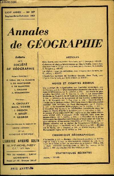 ANNALES DE GEOGRAPHIE N387 - Max. Sorre, cuirasses et chaines birrimiennes en Haute-Volta, La rgion : essai de dfinition, l'volution agricole de Dutchess County, ...