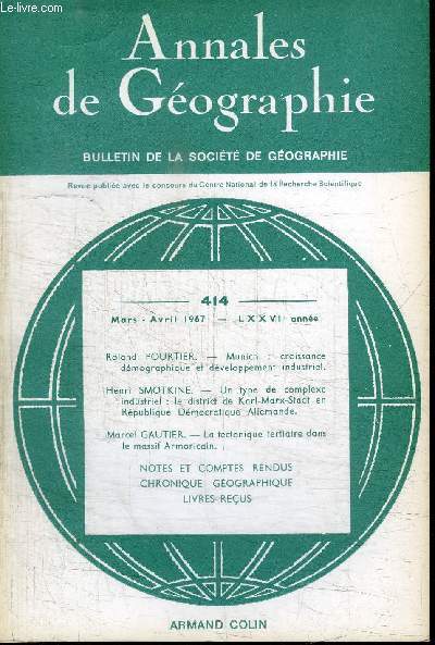 ANNALES DE GEOGRAPHIE N414 - Munich : croissance dmographique et dveloppement industriel, un type de complexe industriel : le district de KArl-Marx-Stadt en Rpublique Dmocratique Allemande, ...