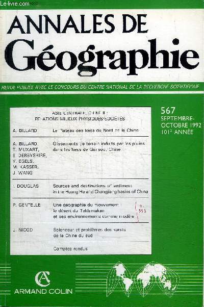 ANNALES DE GEOGRAPHIE N567 - Le plateau des loess du Nord de la Chine, glissements de terrain induits par les pluies dans les loess de Gansou, Chine, ...