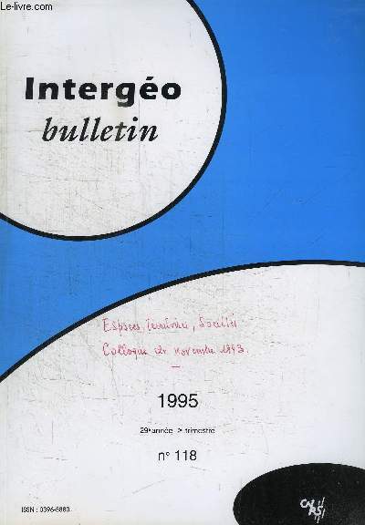 BULLETIN INTERGEO N118 - Espaces, territoires, socits : le colloque de novembre 1993, premire entre dans le thme, ...