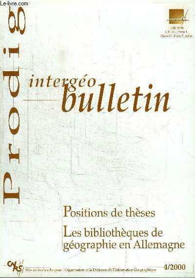 BULLETIN INTERGEO - Propositions de thses, les bibliothques de gographie en Allemagne, ...