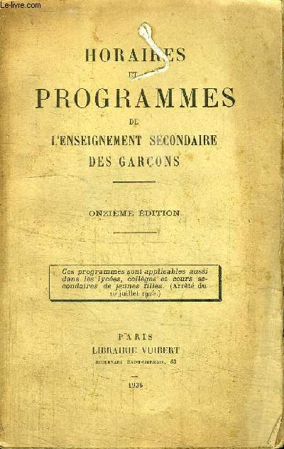 HORAIRES ET PROGRAMMES DE L'ENSEIGNEMENT SECONDAIRE DES GARCONS