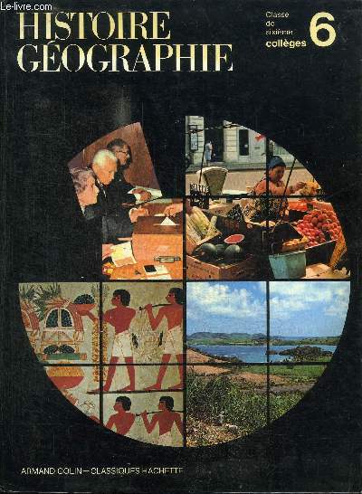 HISTOIRE GEOGRAPHIE - CLASSE DE SIXIEME