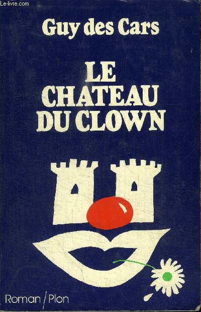 LE CHATEAU DU CLOWN