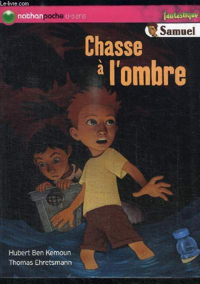CHASSE A L'OMBRE