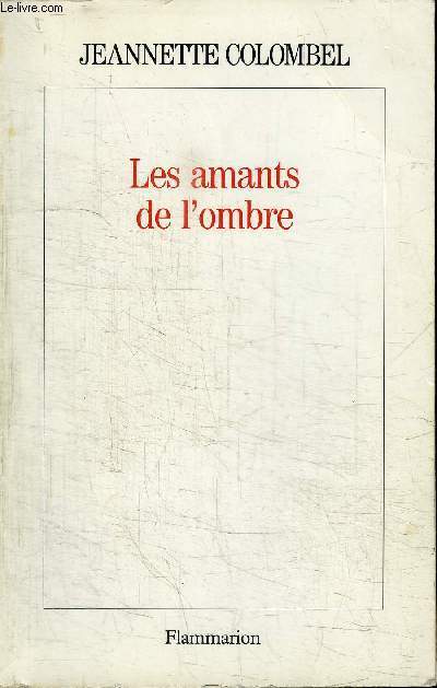 LES AMANTS DE L'OMBRE