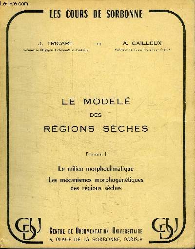 LE MODELE DES REGIONS SECHES FASCICULES 1 ET 2