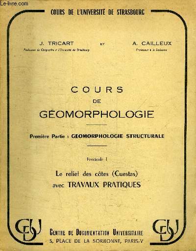 COURS DE GEOMORPHOLOGIE - PREMIERE PARTIE : GEOMORPHOLOGIE STRUCTURALE