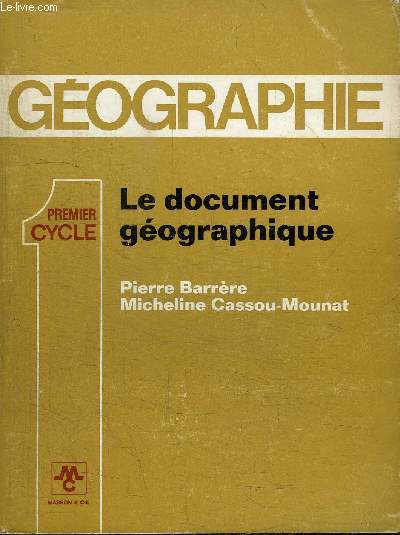 LE DOCUMENT GEOGRAPHIQUE